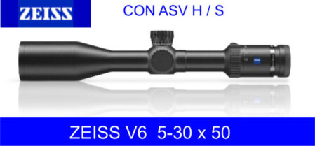 VISOR ZEISS V6  5-30 x 50 CON ASV H / S